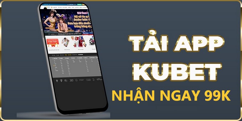 Khuyến mãi tải app nhận 99k